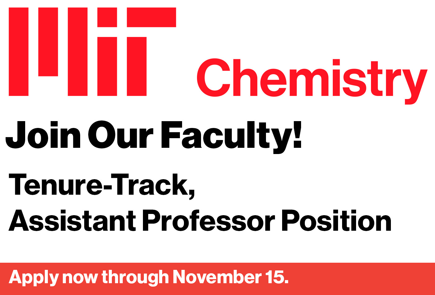 Join Our Faculty! Tenure-Track, Assistant Professor Positions. Apply now through November 15.